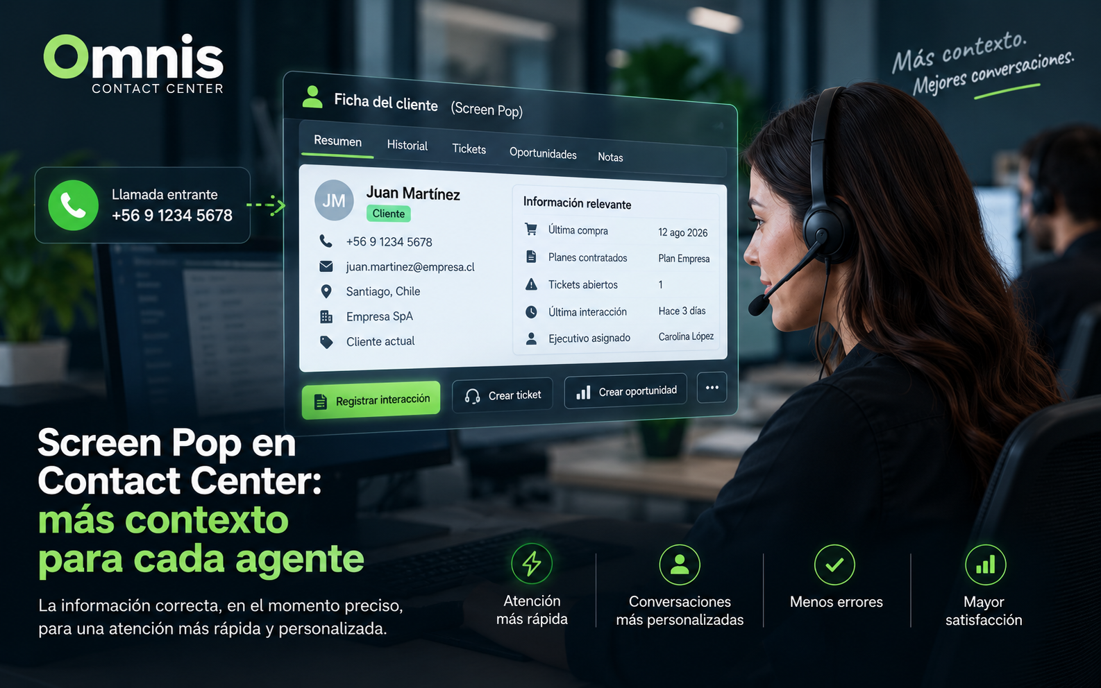 Screen pop en Contact Center: más contexto para cada agente 1 Screen pop en Contact Center mostrando el perfil y el historial del cliente al agente